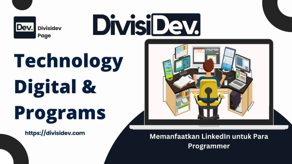 Cara Memanfaatkan LinkedIn untuk Para Programmer: Panduan Santai Biar Karier Makin Cuan